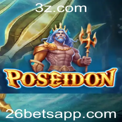Descubra o Fascinante Jogo Poseidon: Estratégias e Regras de 26 Bet